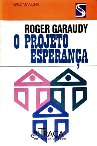 O Projeto Esperança