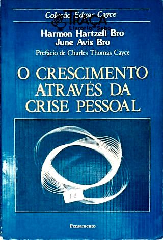 O Crescimento Através Da Crise Pessoal