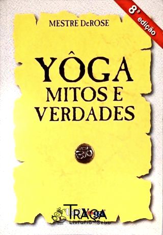 Yoga - Mitos E Verdades