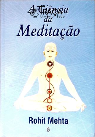 A Ciência da Meditação
