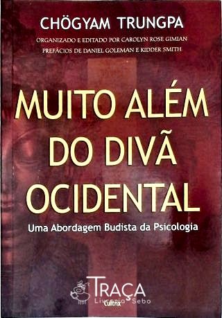 Muito Além Do Divã Ocidental