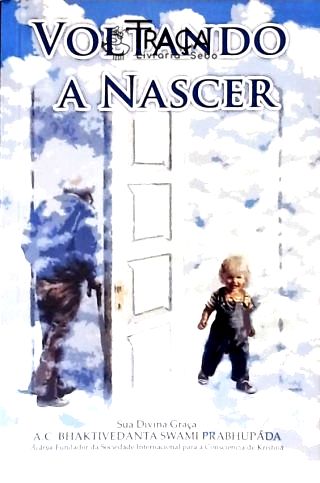 Voltando A Nascer