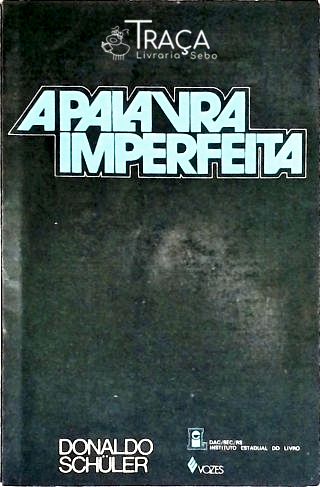 A Palavra Imperfeita