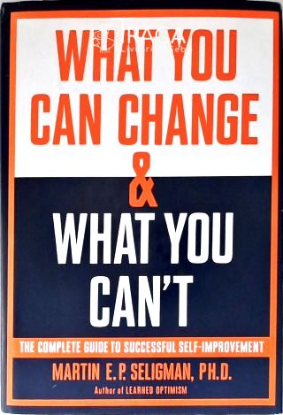 What You Can Change and What You Cant