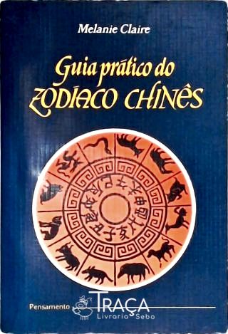 Guia Prático Do Zodíaco Chinês