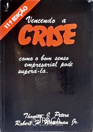 Vencendo A Crise