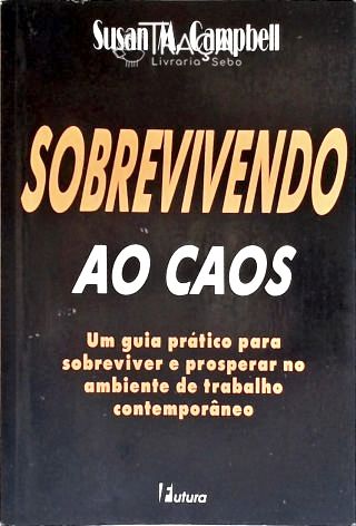 Sobrevivendo Ao Caos