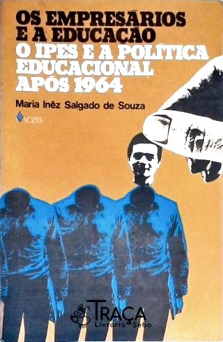 Os Empresários E A Educação
