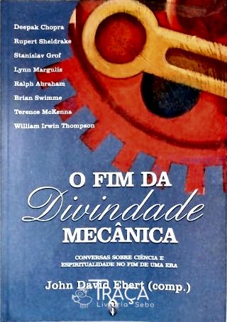O Fim da Divindade Mecânica
