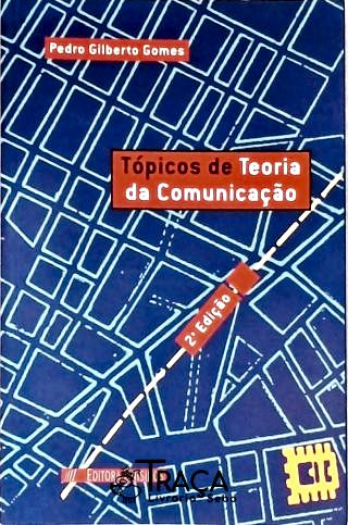 Tópicos De Teoria Da Comunicação