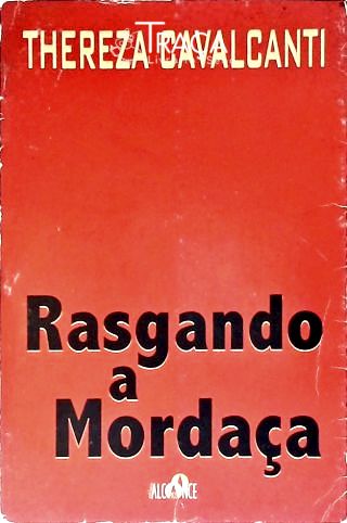 Rasgando a Mordaça