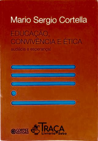Educação Convivência E Ética