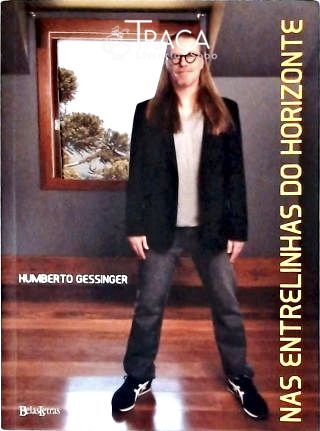 Nas Entrelinhas Do Horizonte