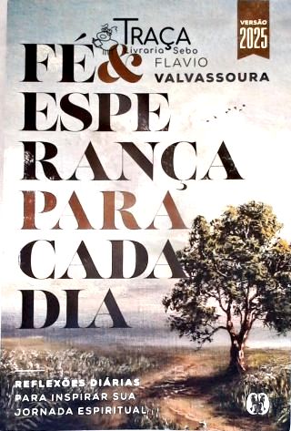 Fé e Esperança para Cada Dia