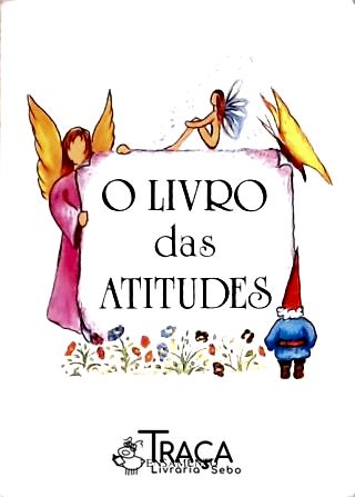 O Livro das Atitudes