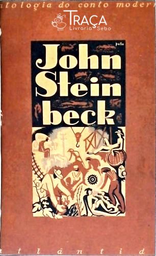 Antologia do Conto Moderno: John Steinbeck