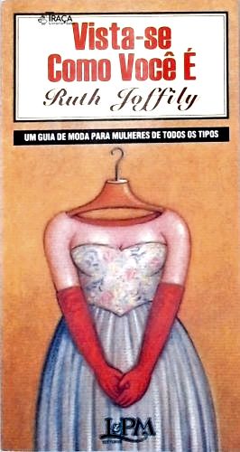 Vista-se Como Você È