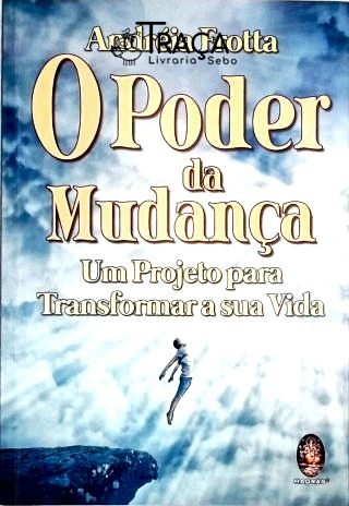 O Poder da Mudança