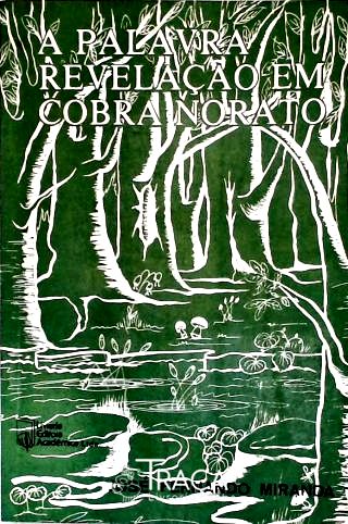 A Palavra Revelação em Cobra Norato