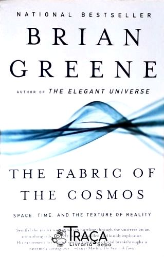 The Fabric of Cosmos