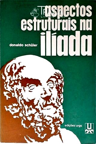 Aspectos Estruturais Na Ilíada