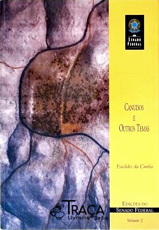 Canudos e Outros Temas - 2