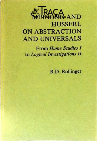 Meinong and Husserl on Abstraction and Universals