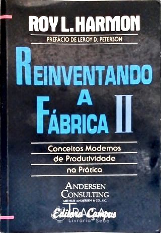 Reiventando A Fábrica - Vol. 2