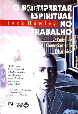 O Redespertar Espiritual No Trabalho