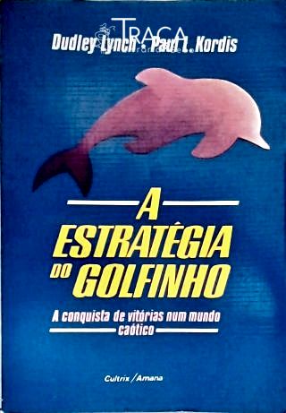 A Estratégia do Golfinho