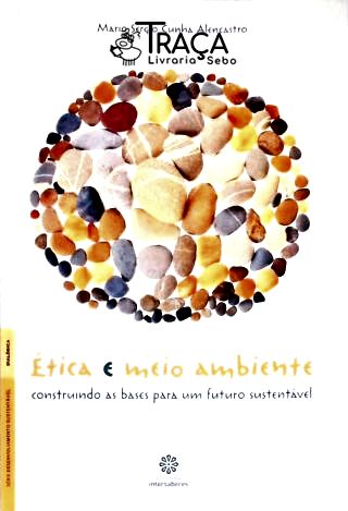 Ética E Meio Ambiente