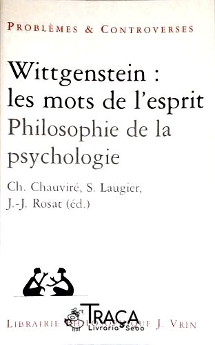 Wiitgenstein: Les Mots de L Esprit