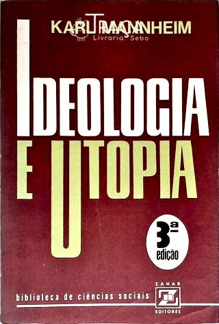Ideologia e Utopia