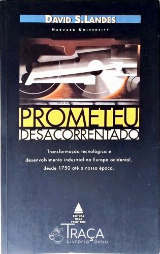 Prometeu Desacorrentado