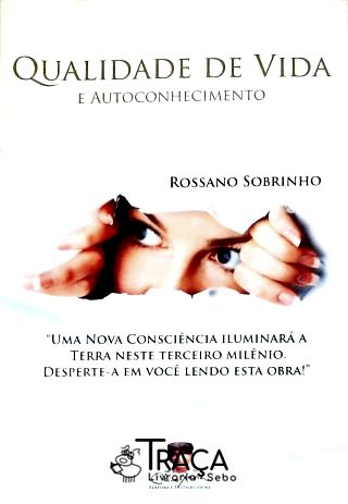 Qualidade De Vida E Autoconhecimento
