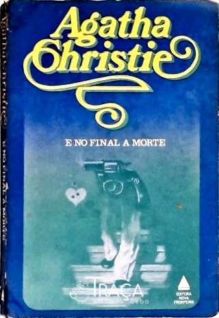E no Final a Morte