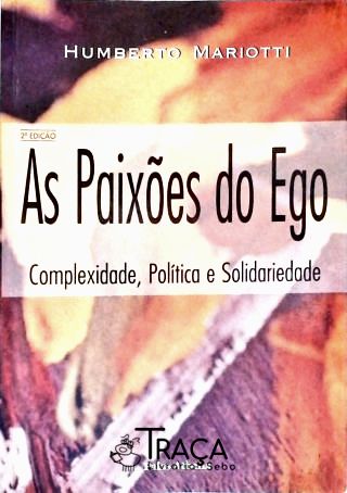 As Paixões Do Ego
