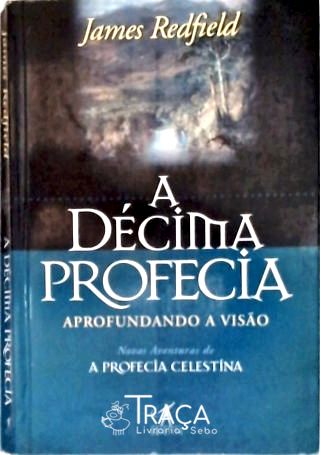 A Décima Profecia