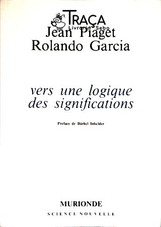 Vers Une Logique des Significations