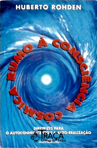 Rumo À Consciência Cósmica