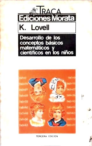 Desarrollo de los Conceptos Básicos Matemáticos y Cientificos en los Niños
