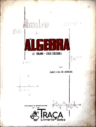 Abecedário Da Álgebra - Vol. 2