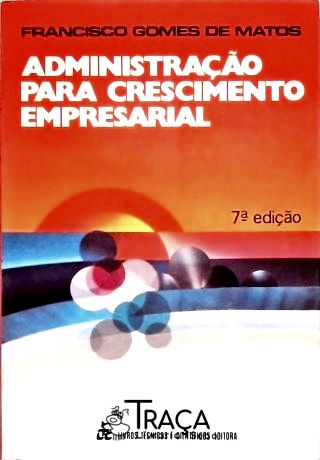Administração para Crescimento Empresarial