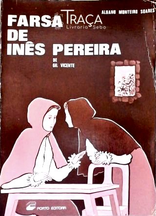 Farsa de Inês Pereira de Gil Vicente