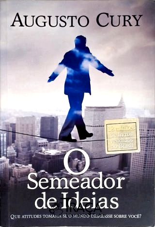 O Semeador De Ideias