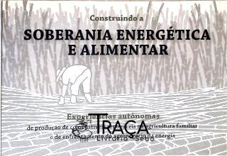 Construindo a Soberania Energética e Alimentar