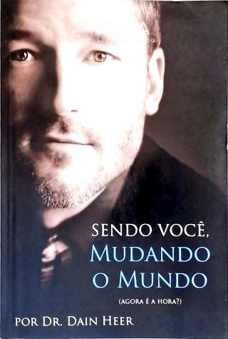 Sendo Você Mudando o Mundo