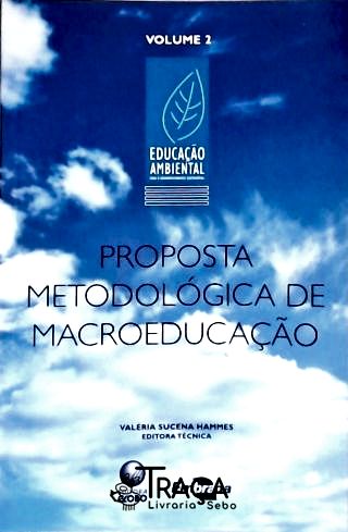 Proposta Metodológica de Macroeducação - Vol. 2
