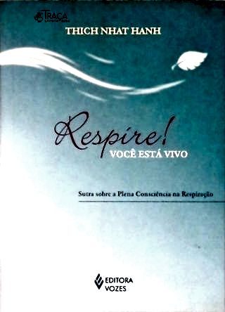 Respire! Você Está Vivo