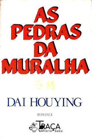 As Pedrs da Muralha